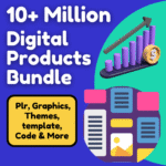 10+ Millions Digital Products Bundle For Sale With Full Resell Content & Plr, Graphics, Themes, template, Code & More Items
