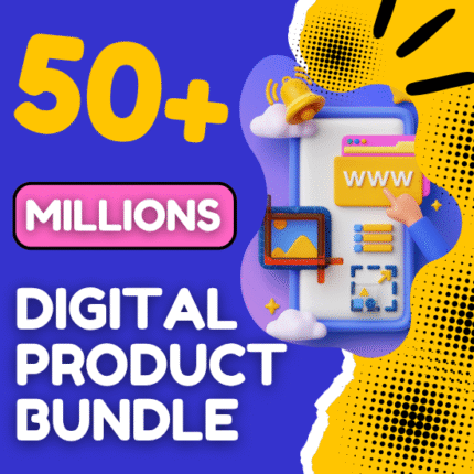 50+ Millions Digital Products Bundle For Sale With Full Resell Content & Plr, Graphics, Themes, template, Code & More Items