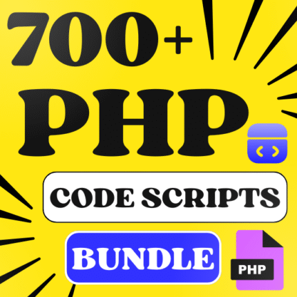 700+ PHP Code Scripts Bundle, Web Development Toolkit, Source Code & More