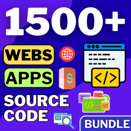 1500+ Webs & Apps Source Code Script Bundle – Build, Customize & Launch Anything You Want!