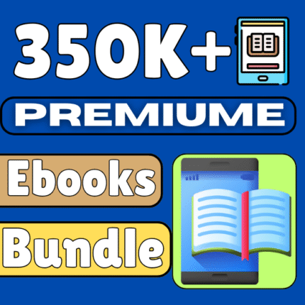 350k+ eBooks Bundle For Sale With Full CopyRights License & Full Reselling Rights Unlimited