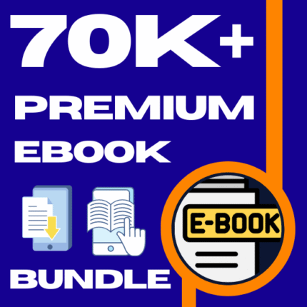70k+ eBooks Bundle For Sale With Full CopyRights License & Full Reselling Rights Unlimited
